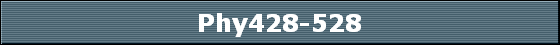 Phy428-528